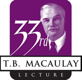 33rd TB Macaulay lecture